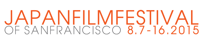 Japan Film Festival Of San Francisco 2015